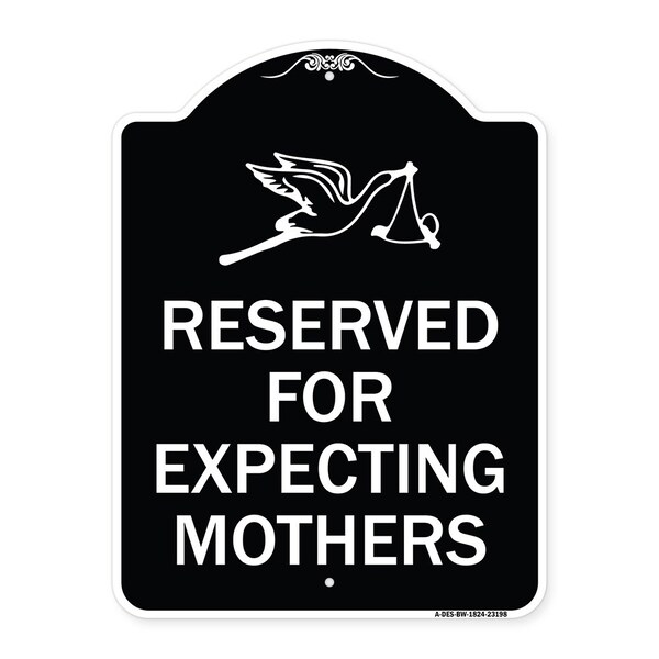Reserved for Expecting Mothers Heavy-Gauge Aluminum Architectural Sign, 18" L, 24" H, BW-1824-23198